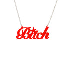 B*tch necklace in hot red shown hanging against a white background. £2 goes to Bloody Good Period.