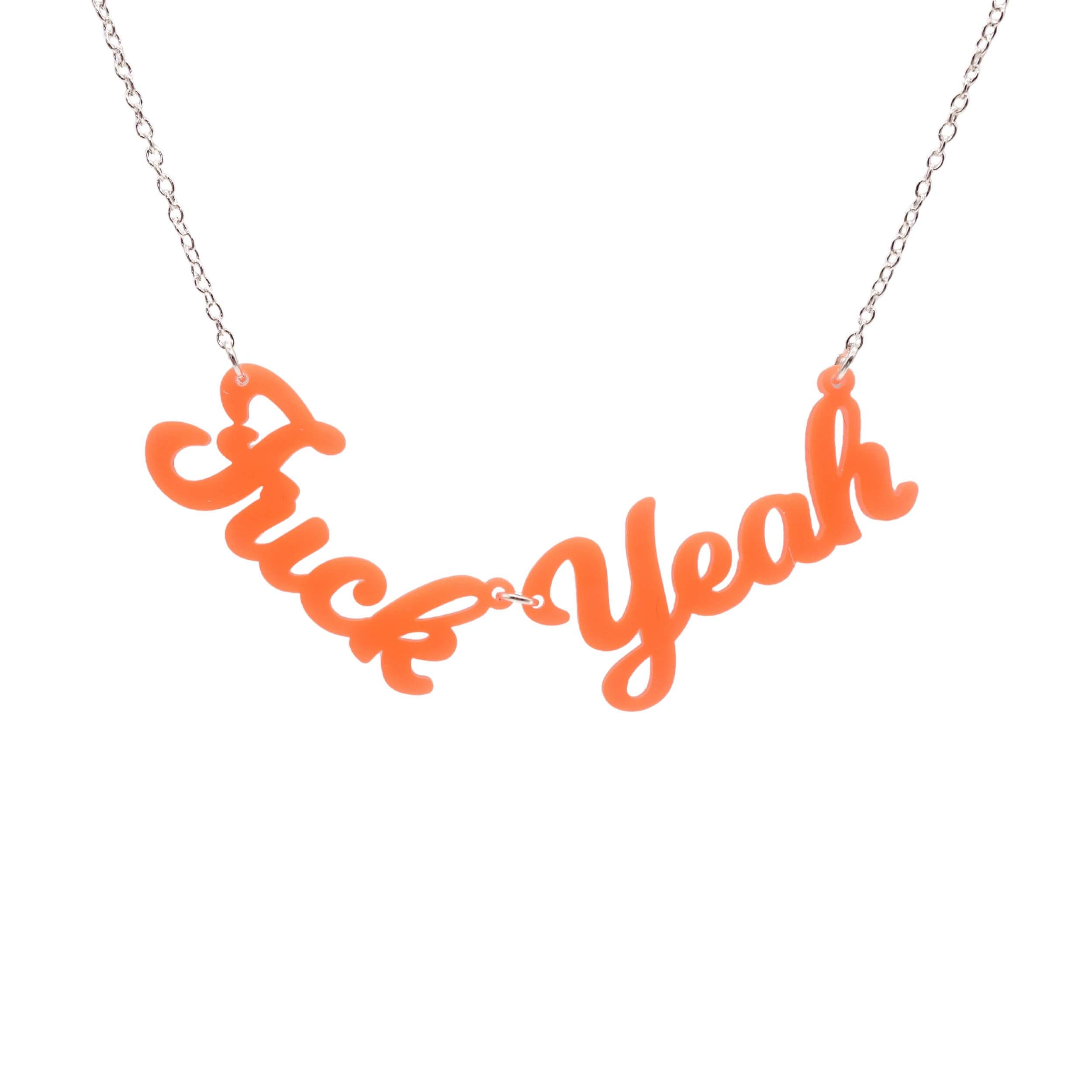 F*ck Yeah necklace in day-glo orange, shown hanging against a white background.