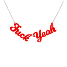 F*ck Yeah necklace in clear hot red, shown hanging against a white background.