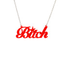 B*tch necklace in hot red shown hanging against a white background. £2 goes to Bloody Good Period. 