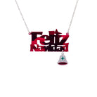 Feliz Navidad necklace in ruby mirror with a hanging glitter bell. Designed by Sarah Day for Wear and Resist. 