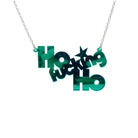 Ho F*cking Ho necklace in electric green, shown hanging against a white background. 