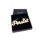 Persist necklace in script font in skylight, shown in a Wear and Resist gift box. Join the Persisterhood! 