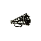 THERE IS STILL HOPE Megaphone brooch for when you are quietly screaming! 