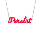 Hot pink script Persist necklace shown hanging against a white background. 