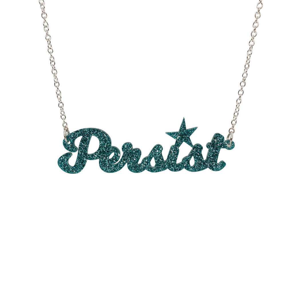 Teal glitter script Persist necklace shown hanging against a white background. 