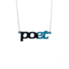 Poet necklace in teal mirror shown hanging against a white backround. 